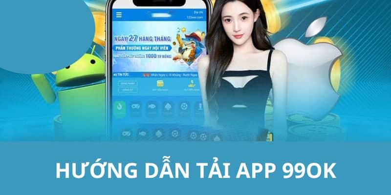 Các thao tác hỗ trợ bạn thực hiện tải xuống phần mềm về thiết bị