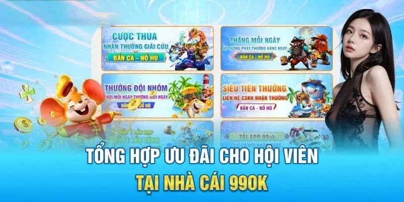 Top khuyến mãi 99OK hot đang diễn ra